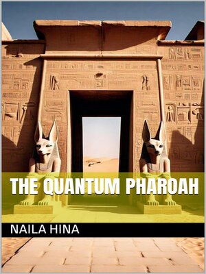 cover image of The Quantum Pharoah